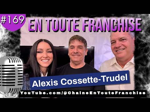 EP-169 - Dialogue with Alexis Cossette Trudel