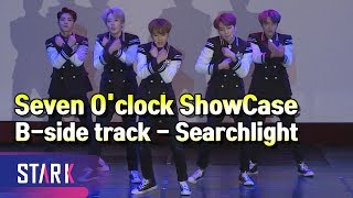 세븐어클락, 한겸이 직접 랩메이킹한 수록곡 - Searchlight (Seven O'clock ShowCase, B-side track - Searchlight)