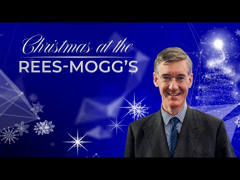 Christmas at the Rees-Mogg's | Thursday 25th December