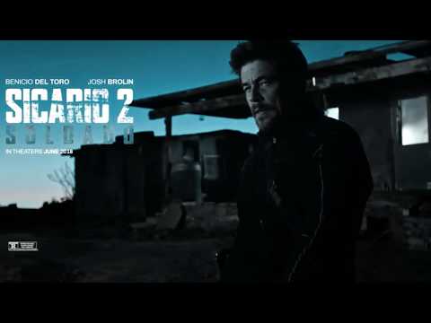 Sicario 2: Soldado Theme Soundtrack