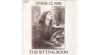 Anne Clark - The Sitting Room (1982)
