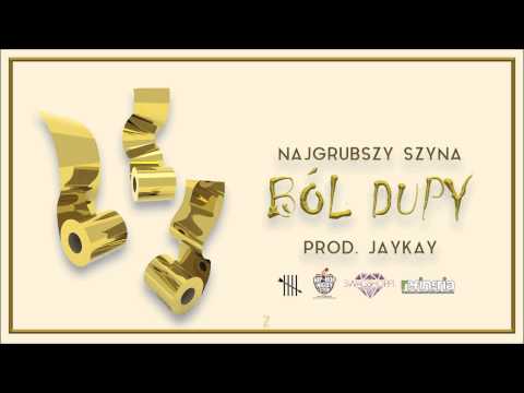 Najgrubszy Szyna  - Ból dupy [prod @JayKay]