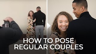 How to Pose Regular Couples for Engagement Photos