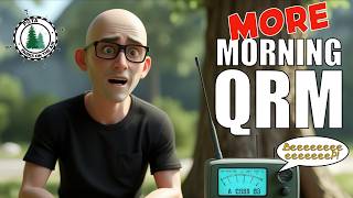 I'm not the only one that gets QRM'd - More Sunday morning QRM