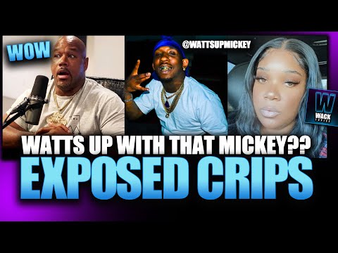 WACK 100 CLUBHOUSE | THE TRUTH ABOUT WATTS UP MICKEY