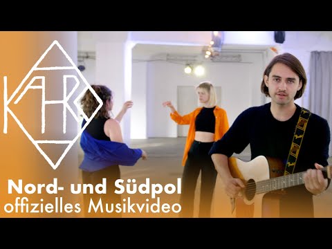 KAHRO - Nord- und Südpol ⎪offizielles Musikvideo⎪