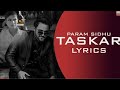 Taskar Full Song Param Sindhu New Punjabi Song 2020