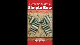 How to Make a Simple Bow