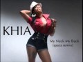 KHIA - My Neck My Back (specs remix) 