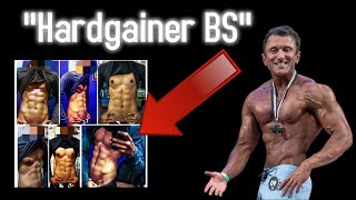 "Typical Hardgainer Bullsh*t!"