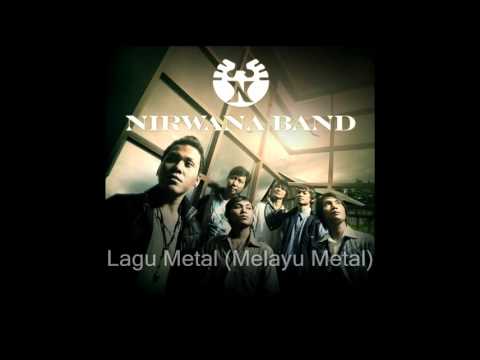 download lagu mp3 mp4 Nirwana Band Lagu Metal, download lagu Nirwana Band Lagu Metal gratis, unduh video klip Nirwana Band Lagu Metal