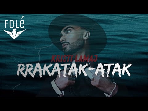 Kristi Lamaj - Rrakatak-Atak