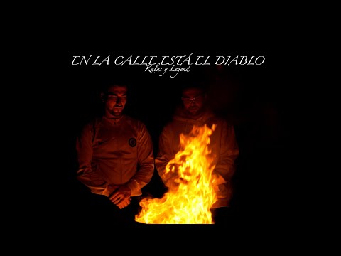 KALAS Y LEGEND - EN LA CALLE ESTA EL DIABLO [PUREZA]