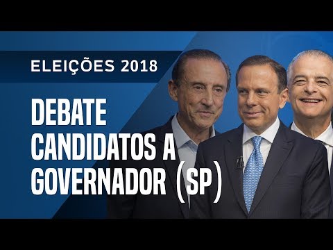DEBATE DOS CANDIDATOS A GOVERNADOR DE SÃO PAULO