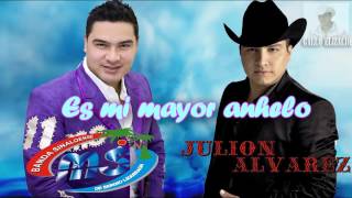 Mi Mayor Anhelo - Julion Alvarez VS Alan Ramírez MS