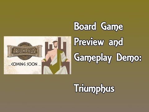 Board Game Preview and Gameplay Demo - Triumphus