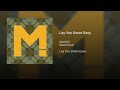 Magic Ft Sean Paul Lay You Down Easy