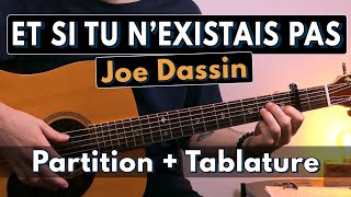 Jouer Et si tu n'existais pas - Joe Dassin | Tuto Guitare (Tablature & Partition)