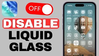 iOS 26: Disable Liquid Glass on iPhone