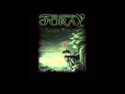Heathen Foray - Inner Force (Full Album)