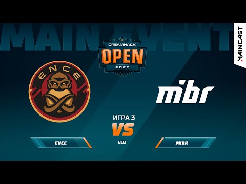 ENCE vs MIBR [Map 3, Overpass] (Best of 3) DreamHack Anaheim 2020