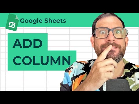 How To Add a Column in Google Sheets