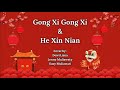 Gong Xi Gong Xi He Xin Nian