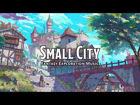 Small City | D&D/TTRPG Music | 1 Hour