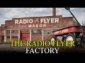 The Radio Flyer Wagon Factory How Chicago S Little Red Wagon Almost Rusted Away