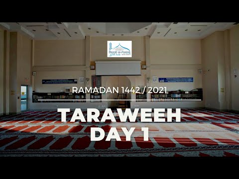 Ramadan 1442/2021 - Isha & Taraweeh - Day 1