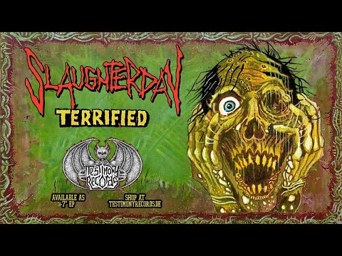 Slaughterday - Terrified [Full EP Player]