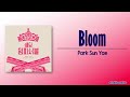 Park Sun Yae - Bloom (Wedding Impossible OST) [Rom|Eng Lyric]