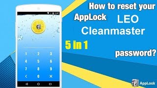 How to Reset Applock, Cleanmaster, Leo Privacy Password in Android