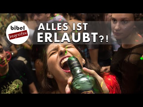 "Alles ist erlaubt...!?" [1. Korinther 6,12]