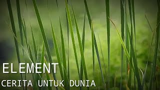 Download lagu Element - Cerita untuk dunia | Lyrics mp3 Download lagu Element - Cerita untuk dunia | Lyrics mp3