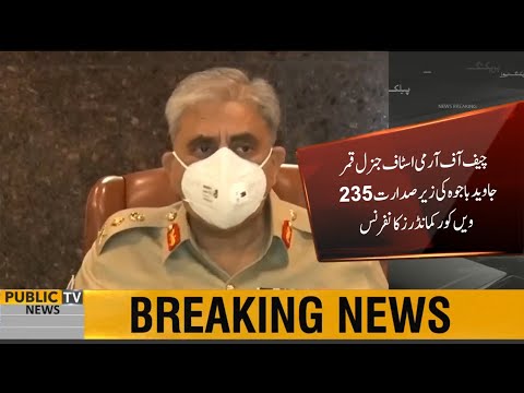 COAS Gen Qamar Javed Bajwa chairs 235th Corps Commanders Conference