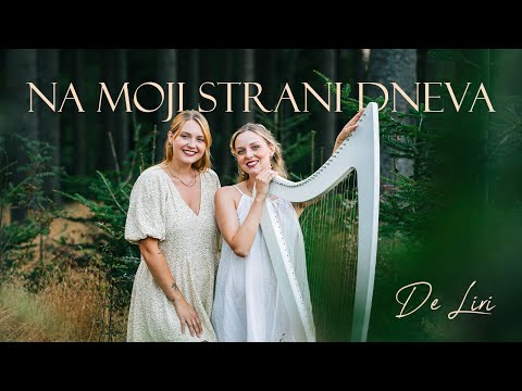De Liri - Na moji strani dneva (Official Video)