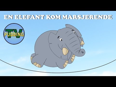 En elefant kom marsjerende - Norske barnesanger