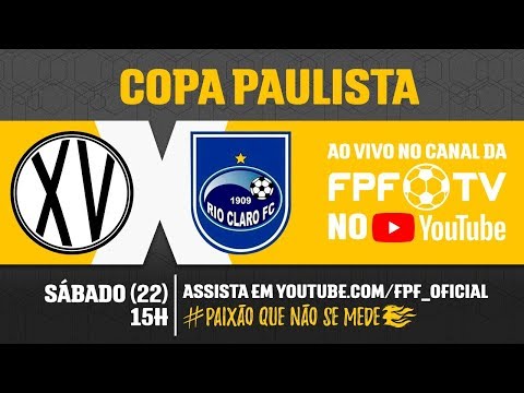 XV de Piracicaba 1 x 2 Rio Claro - Copa Paulista 2018