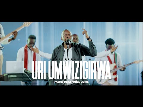 Pastor Lopez - Uri Umwizigirwa(Live recording Music video)