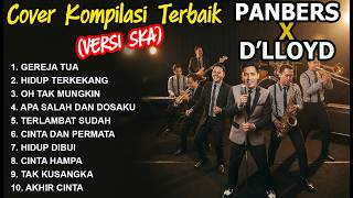 Download lagu BEST COMPILATION OF PANBERS X D'LLOYD SONGS SKA Version | Covered by Ruang SKA | Fun Nostalgic Me... mp3 Download lagu BEST COMPILATION OF PANBERS X D'LLOYD SONGS SKA Version | Covered by Ruang SKA | Fun Nostalgic Me... mp3