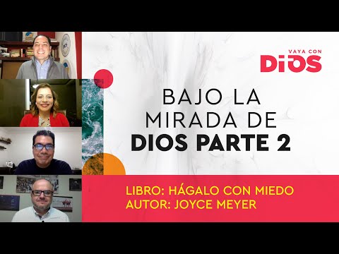 VayaConDios Ep.420 - Bajo la mirada de Dios Parte 2.