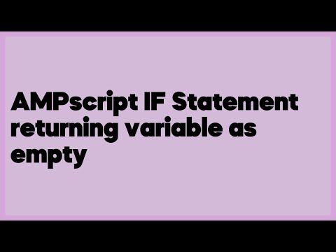 AMPscript IF Statement returning variable as empty  (1 answer)
