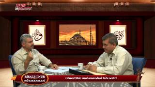 Risale-i Nur Müzakereleri - Cömertlikle israf arasındaki fark nedir?