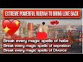 Ruqyah To Return Your Lover Back POWERFULL RUQYAH TO RETURN MAGIC ON MAGICIAN