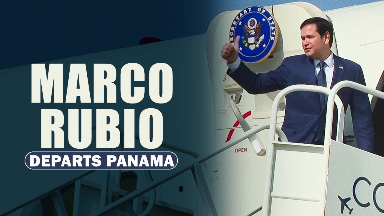 U.S. Secretary of State Rubio departs Panama after issuing warning about China's influence in Panama