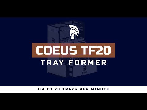 Titans Packaging - Coeus TF20 Tray Former