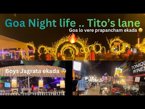 Goa Night Life 🔥 | Baga Beach & Tito’s Lane Baga | Party Streets of Goa | Wander With San