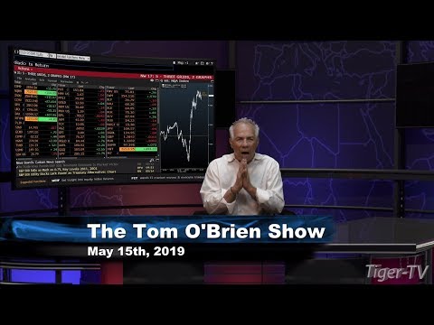 May 15th, Tom O'Brien Show on TFNN - 2019