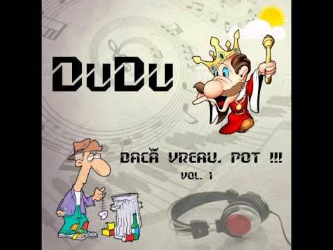 Promo Album Dudu - Daca Vreau Pot !!! Vol I